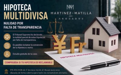 Hipoteca multidivisa: cuándo puede declararse nula por falta de transparencia